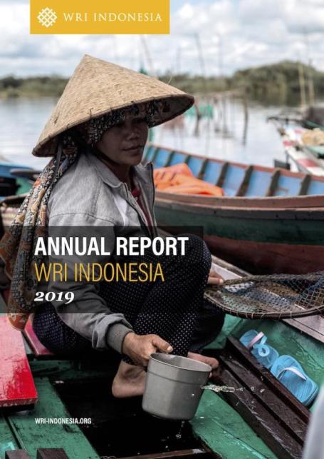 WRI Indonesia Annual Report 2019 (English) covershot